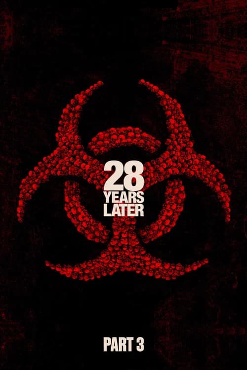 28 Years Later: Part III poster
