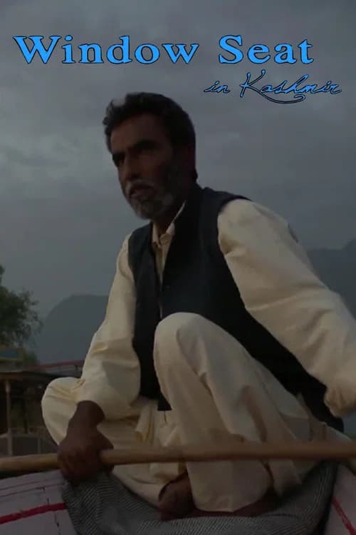 Window Seat in Kashmir poster