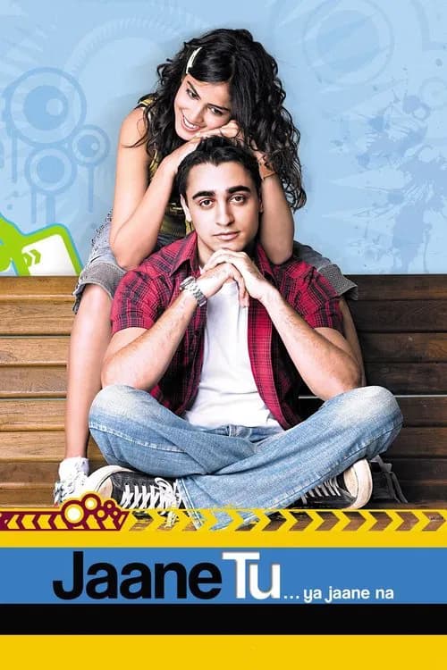 Jaane Tu... Ya Jaane Na poster